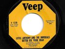 NORTHERN SOUL 45 by LITTLE ANTHONY & THE IMPERIALS MINT- TO MINT