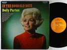 Dolly Parton - In The Good Old Days (When Times Were Bad) LP - RCA Victor VG+