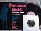 THE DEEP - PSYCHEDELIC MOODS 1966 LSD PSYCH UNPLAYED RE W/ SINGLE