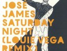 José James - Saturday Night (Louie Vega Remix) (2x12