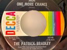 THE PATRICK BRADLEY - Just One More Chance Decca 32148 w/ Orig Sleeve VG++ HEAR