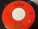 Ronnie & Robyn -Each Time /As Long As You Love Me Funk Soul Sidra S-9006