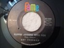 ART FREEMAN 45 Northern Soul FAME 1008 Slippin' Around With You