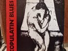 Copulatin' Blues LP