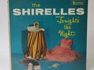 The Shirelles - Tonight's The Night - Music Vinyl Record