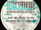Rebel Princess, Cocoa Tea & Shabba Ranks - Just Be Good To Me (12
