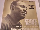 Eddie Boyd And His Blues Band  I'll Dust My Broom  1969  London PS-554  EX