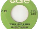 JOHNNY MOORE Walk Like A Man DATE NORTHERN SOUL USA 45