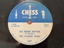 Blues 78 The Howlin’ Wolf On Chess 1557 All Night Boogie/I Love My Baby Clean