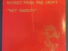 ROCKET FROM THE CRYPT Hot Charity SEALED VINYL LP 1995 ORIG Hot Snakes John Reis