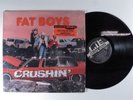 FAT BOYS Crushin' TIN PAN APPLE LP VG+ SHRINK j