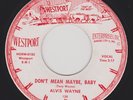 Alvis Wayne - Don't Mean Maybe, Baby - Westport 1957 Missouri rockabilly 45