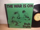 The War Is On Dub Style Top rare UK LP mint- Dub, Roots Reggae