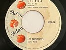 LOS PRESIDENTES - GITANA / RARE SALSA GUAGUANCO EL SALVADOR 45 ADAN