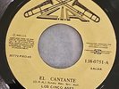 LOS CINCO ASES - EL CANTANTE   (HECTOR LAVOE )  VERSION RARA SALSA ECUADOR 45RPM