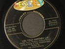 LITTLE PETE & YOUNGSTERS: you told another lie / i'll never leave you again 7