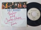 Rufus & Chaka Khan - Ain't nobody 7'' Vinyl Germany