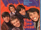 The Bee Gees - To Love Somebody / Close Another Door - Vinyl - Single 7