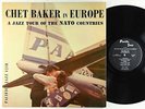 Chet Baker - In Europe: A Jazz Tour LP - Pacific Jazz - PJ-1218 DG