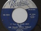 R&B Doo Wop Bay Area ALICE JEAN & MODELLOS 100 Years From Today RHYTHM 45 HEAR