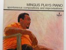 CHARLES MINGUS- MINGUS PLAYS PIANO -  RARE  IMPULSE LP   MONO  M-