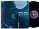 Oliver Nelson with Eric Dolphy - Straight Ahead LP - New Jazz - OJC-099