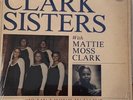 The Dynamic Clark Sisters With Mattie Moss Clark – Is My Living In Vain - SOUL