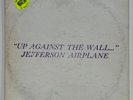 JEFFERSON AIRPLANE UP AGAINST THE WALL ORANGE VINYL TMOQ VG / NM