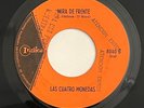 LAS CUATRO MONEDAS - MIRA DE FRENTE / RARE LATIN FUNK SOUL VENEZUELA 45 INDICA