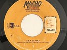 MACHO - MACHO / KILLER LATIN GARAGE PSYCH EL SALVADOR 45 PICARO