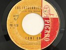 LOS INTOCABLES - COME ON / RARE LATIN GARAGE PSYCH FUZZ ROCK EL SALVADOR PICARO