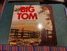 Big Tom And The Mainliners Favourites Vinyl LP 12” Record RARE 1980