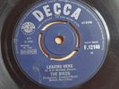 THE BIRDS - LEAVING HERE / NEXT IN LINE 1965 DECCA 7
