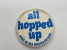 NRBQ All Hopped Up On Red Rooster Records Button