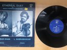 Ethereal Duet by Dr. Ali Akbar Khan L Subramaniam Live Ganesh Records DRLS 4002