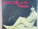 Streetwalking Blues 1979 Mono ST-117. Stash Records Inc. Original Factory Sealed