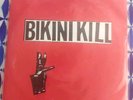 Bikini Kill I Like Fucking/I Hate Danger 7