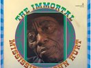 MISSISSIPPI JOHN HURT “THE IMMORTAL MISSISSIPPI JOHN HURT” 1967 DELTA BLUES LP