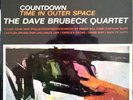 The Dave Brubeck Quartet - Countdown: Time In Outer Space (LP, Album)