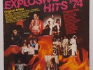 EXPLOSIVE HITS '74 - LP - STEVIE WRIGHT - THE LA DE DAS - BILLY THORPE