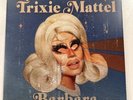 Barbara By Trixie Mattel