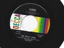 GARAGE ROCKER  45 -  the NOVA LOCAL -  GAMES  - HEAR 1967 DECCA