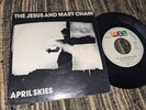 THE JESUS AND MARY CHAIN April skies/Kill surf city 7'' 1987 WEA promo SPAIN