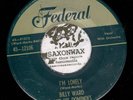 Doo Wop 45 - Billy Ward & Dominoes - I'm Lonely / Yours Forever - Federal - VG+