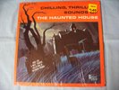 CHILLING, THRILLING SOUNDS OF THE HAUNTED HOUSE LP - DISNEYLAND RECORDS DQ-1257