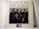 THE EARLS LP Remember me baby 1963 Woodbury  RI vinyl