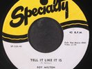 ROY MILTON: tell it like it is / how can i live without you SPECIALTY 7