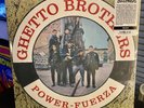 Ghetto Brothers Power Fuerza LP Vinyl 2024 Reissue Latin Soul NEW Sealed
