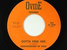 Crossover Soul 45 - Ambassadors Of Soul - Gotta Find Her - Ovide VG+