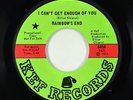 Crossover Soul 45 - Rainbow's End - I Can't Get Enough Of You - Kef VG++